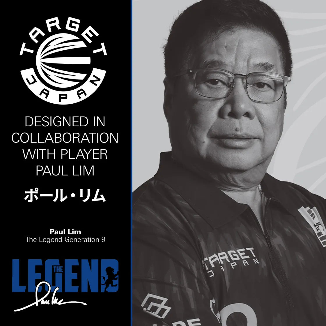 Paul Lim The Legend G9 SP | Target Japan